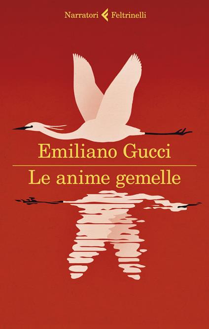 Le anime gemelle - Emiliano Gucci - copertina