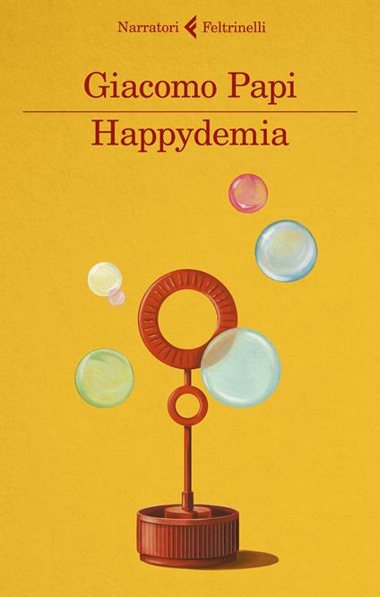 Happydemia - Giacomo Papi - copertina