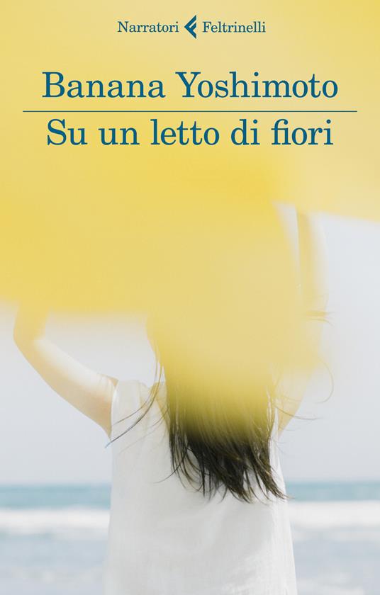 Su un letto di fiori - Banana Yoshimoto - copertina