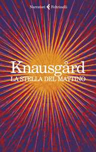 Libro La stella del mattino Karl Ove Knausgård