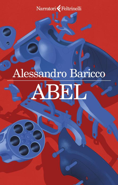 Abel - Alessandro Baricco - copertina