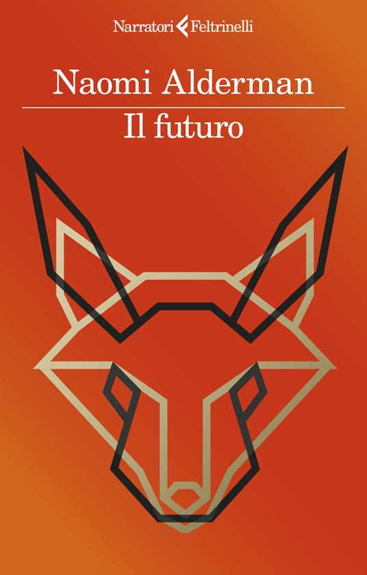 Il futuro - Naomi Alderman - copertina