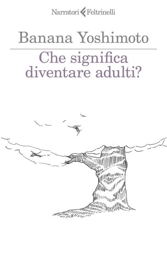 Che significa diventare adulti? - Banana Yoshimoto - copertina