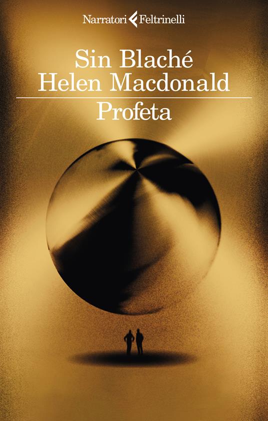 Profeta - Sin Blaché,Helen MacDonald - copertina
