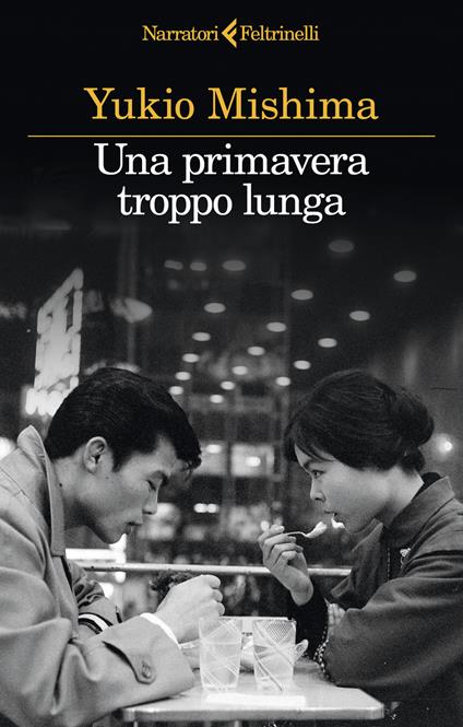 Una primavera troppo lunga - Yukio Mishima - copertina