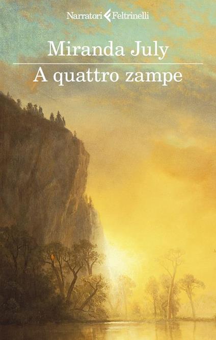 A quattro zampe - Miranda July - copertina