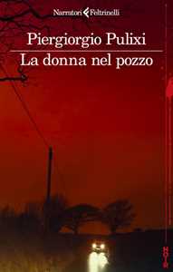 Libro La donna nel pozzo Piergiorgio Pulixi