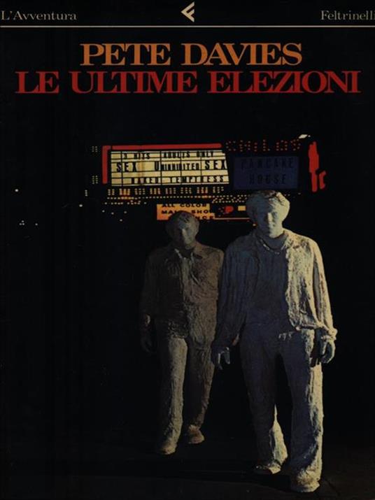 Le ultime elezioni - Pete Davies - 3