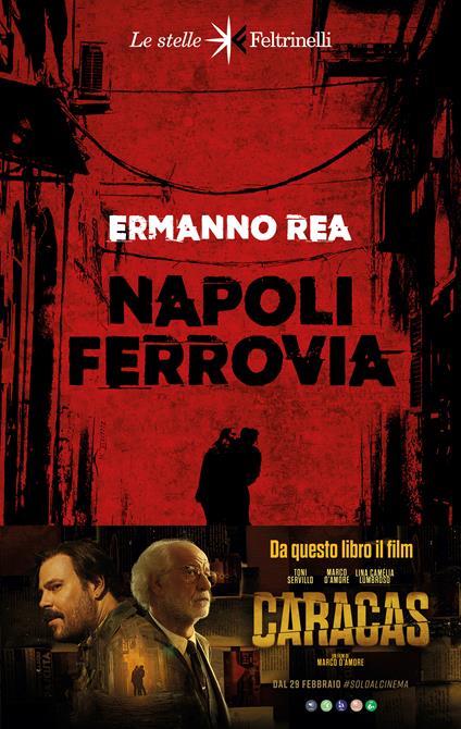 Napoli ferrovia - Ermanno Rea - copertina