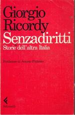 Senzadiritti. Storie dell'altra Italia