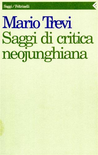 Saggi di critica neojunghiana - Mario Trevi - copertina