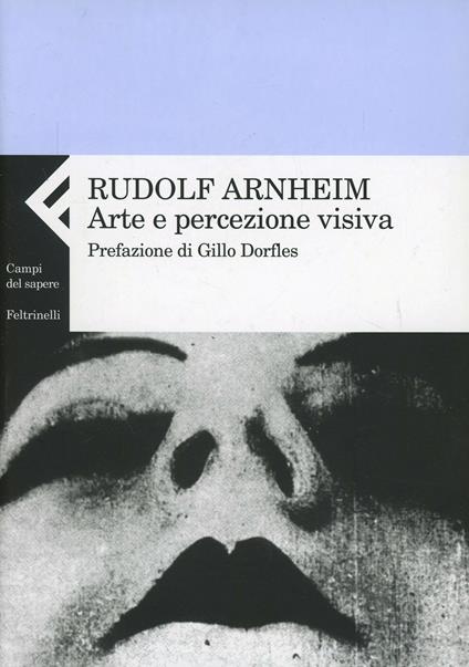 Arte e percezione visiva. Nuova versione - Rudolf Arnheim - copertina