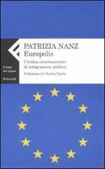 Europolis. Un'idea controcorrente di integrazione politica