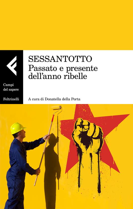 Sessantotto. Passato e presente dell'anno ribelle - copertina