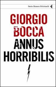 Libro Annus horribilis Giorgio Bocca