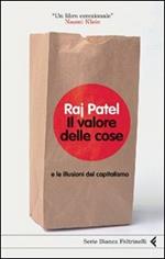 Il valore delle cose e le illusioni del capitalismo