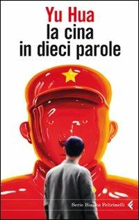 La Cina in dieci parole - Hua Yu - copertina