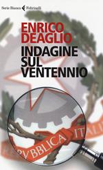 Indagine sul ventennio