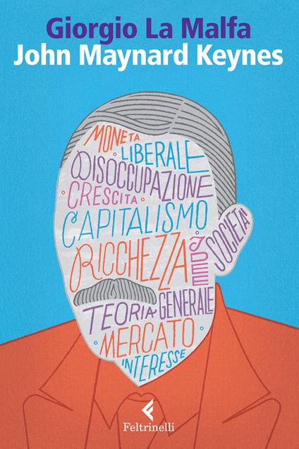 John Maynard Keynes - Giorgio La Malfa - copertina