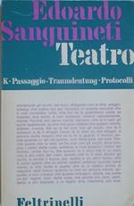 Teatro. K-Passaggio-Traumdeutung-Protocolli