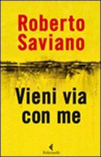Vieni via con me - Roberto Saviano - 3