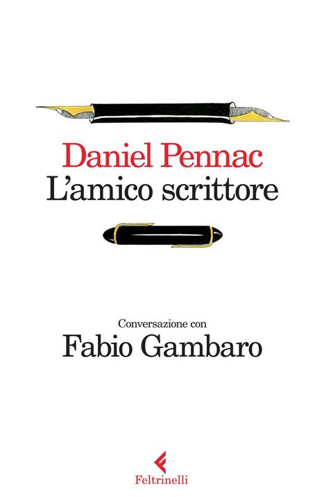 L' amico scrittore. Conversazione con Fabio Gambaro - Daniel Pennac - 3
