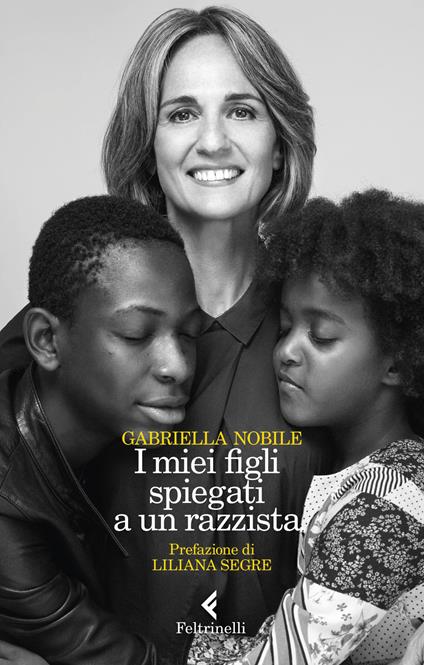 I miei figli spiegati a un razzista - Gabriella Nobile - copertina