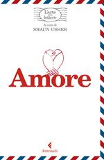 Amore. L'arte delle lettere