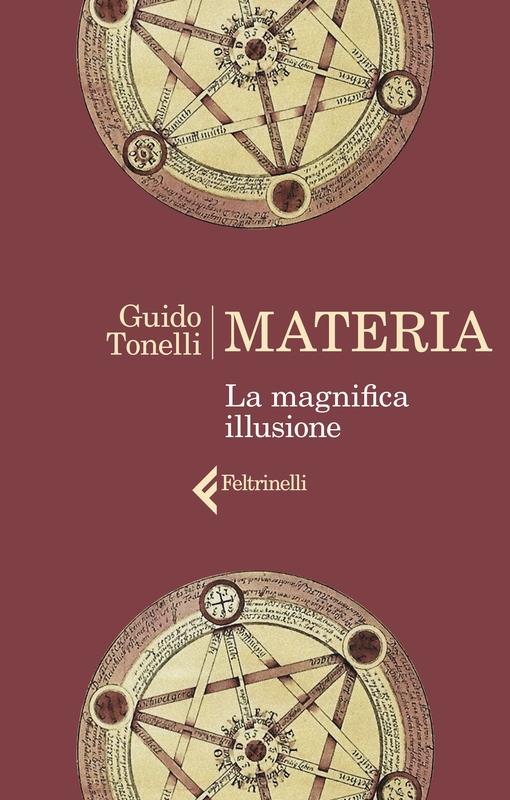 Materia. La magnifica illusione - Guido Tonelli - copertina