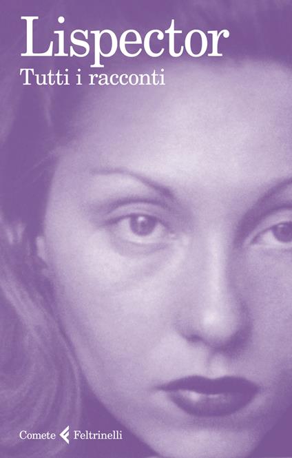 Tutti i racconti - Clarice Lispector - copertina