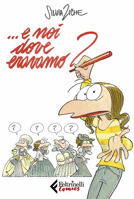 ... E noi dove eravamo? - Silvia Ziche - copertina