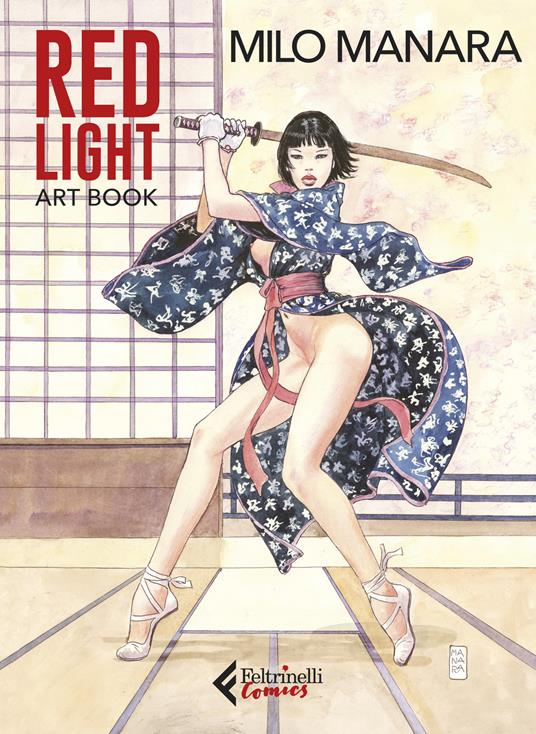 Red light. Art book. Ediz. limitata. Con Altro materiale a stampa - Milo Manara - copertina