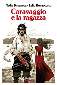 Caravaggio e la ragazza