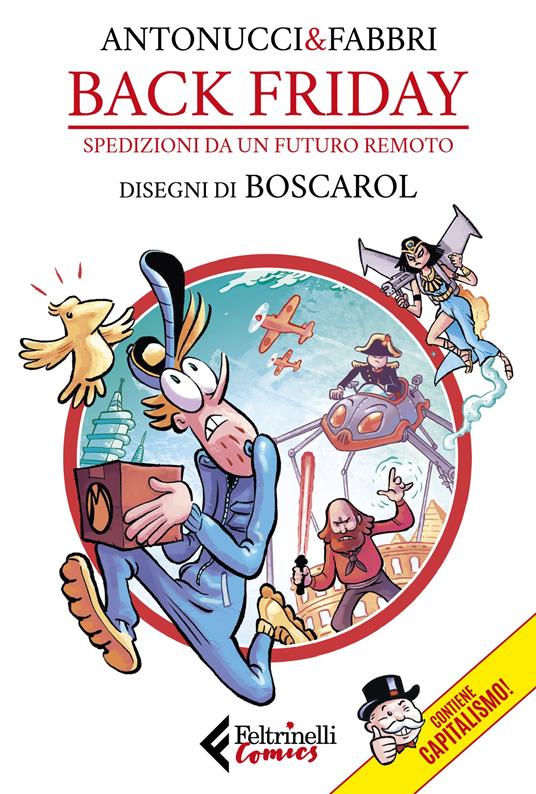 Back Friday. Spedizioni da un futuro remoto - Stefano Antonucci,Daniele Fabbri - copertina