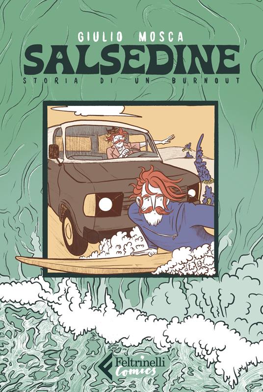 Salsedine. Storia di un burnout - Giulio Mosca - copertina