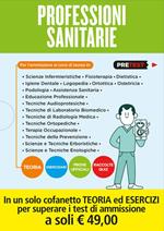 Professioni sanitarie. Teoria-Eserciziari-Prove ufficiali-Raccolte quiz