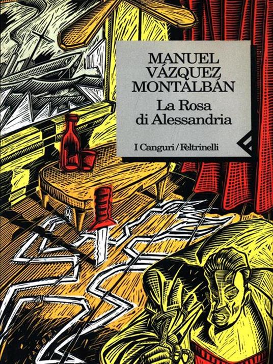 La rosa di Alessandria - Manuel Vázquez Montalbán - 2