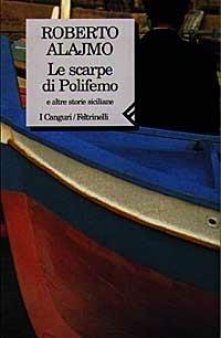 Le scarpe di Polifemo e altre storie siciliane - Roberto Alajmo - copertina