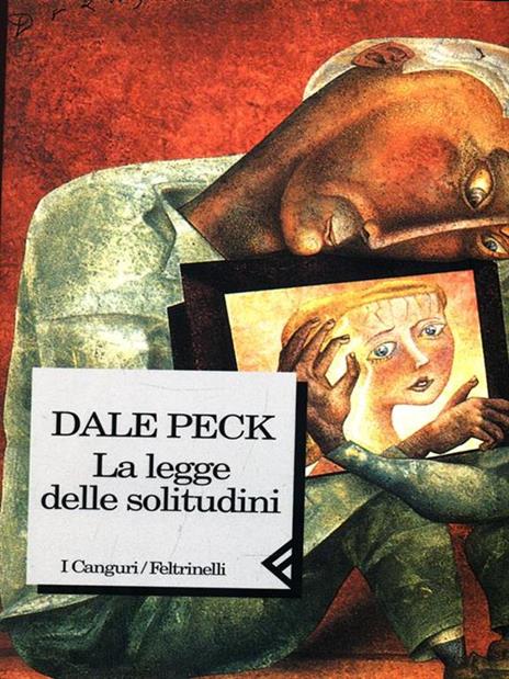 La legge delle solitudini - Dale Peck - 4