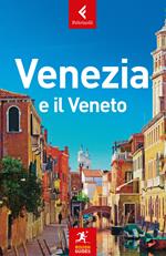 Venezia e il Veneto