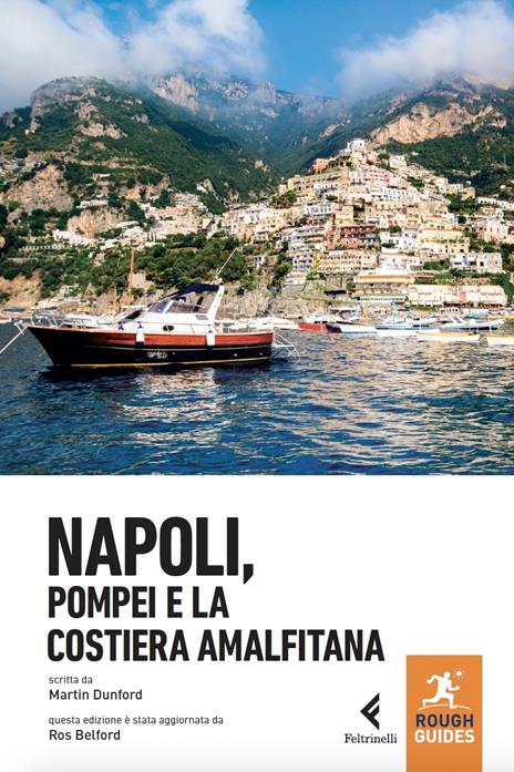 Napoli, Pompei e la costiera amalfitana - Ros Belford,Martin Dunford - 2