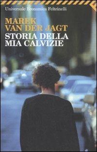 Storia della mia calvizie - Marek Van der Jagt - copertina