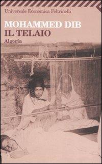 Il telaio. Algeria - Mohammed Dib - copertina