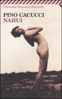 Nahui - Pino Cacucci - copertina