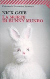 La morte di Bunny Munro - Nick Cave - copertina