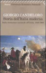 Image of Storia dell'Italia moderna 9-1860). Vol. 4: Dalla Rivoluzione nazionale all'unità. 1849-1860.