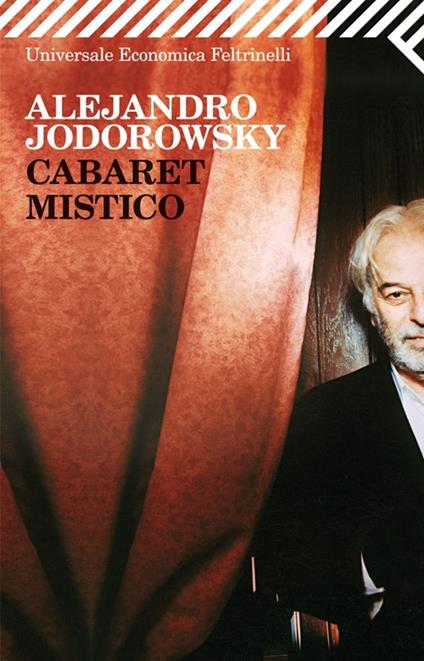 Cabaret mistico - Alejandro Jodorowsky - copertina