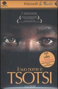 Il suo nome è Tsotsi. DVD. Con libro - Gavin Hood - copertina