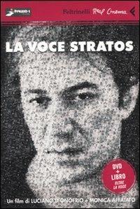 La voce Stratos. DVD. Con libro - Luciano D'Onofrio,Monica Affatato - copertina