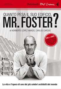 Quanto pesa il suo edificio, Mr. Foster? DVD. Con libro